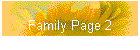 Family Page 2